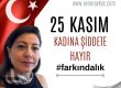 dünya kadına yönelik şiddete karşı uluslararası mücadele günü